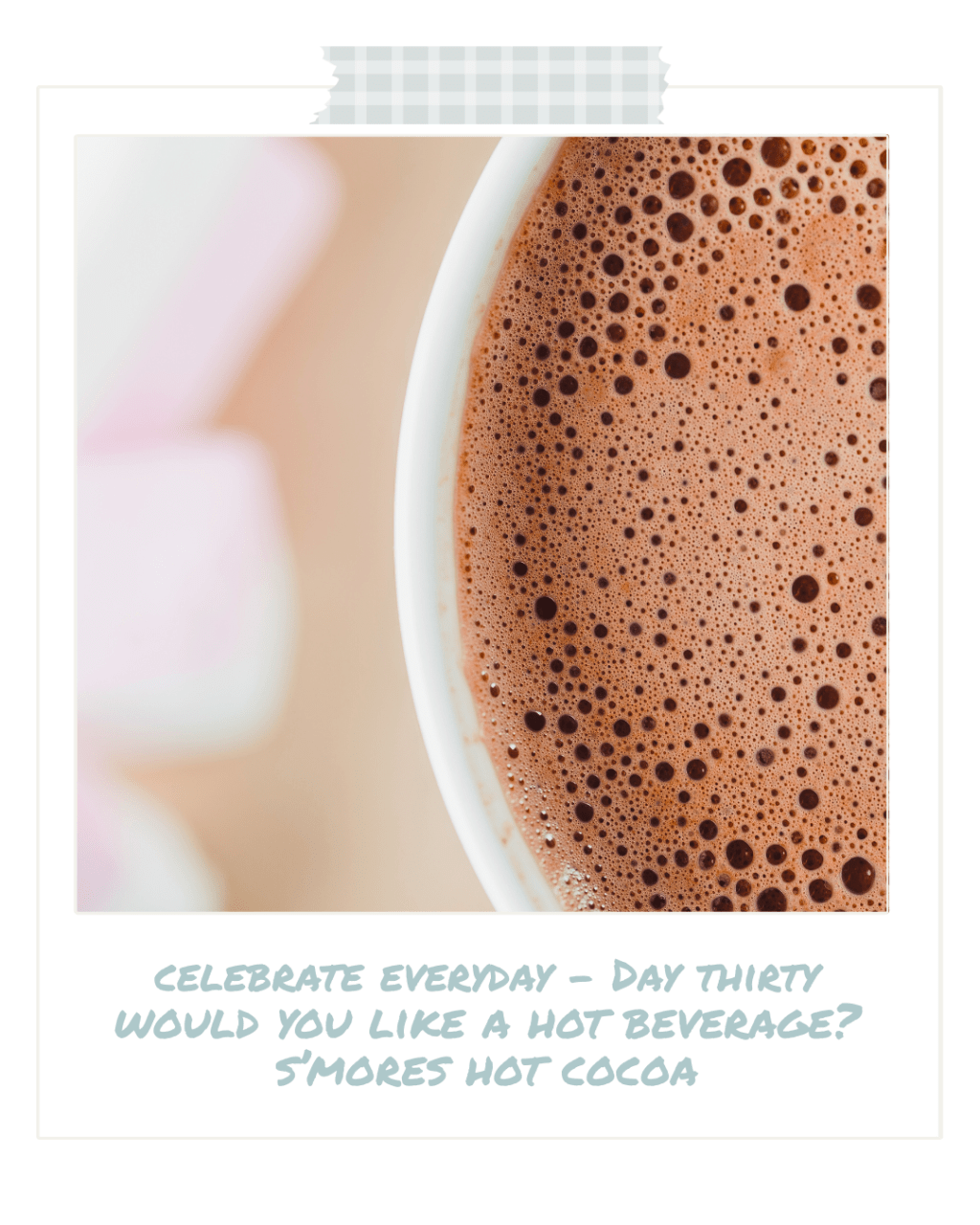 Celebrate Every Day — Day&nbsp;Thirty