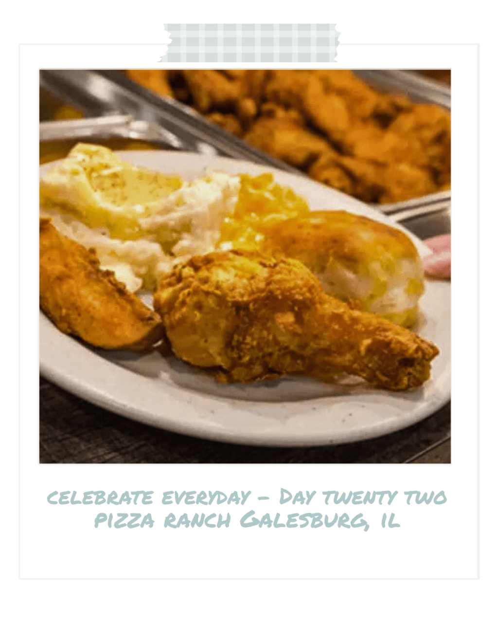 Celebrate Every Day — Day Twenty&nbsp;Two