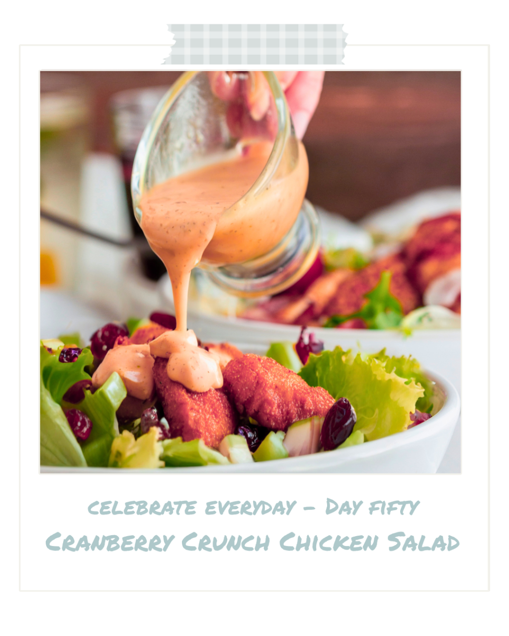 Celebrate Every Day — Day&nbsp;Fifty